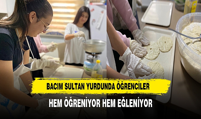 Bacım Sultan Yurdunda Öğrenciler Hem Öğreniyor Hem Eğleniyor