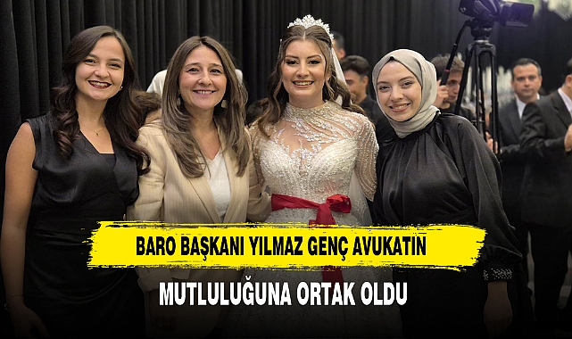 Baro Başkanı Yılmaz Genç Avukatın Mutluluğuna Ortak Oldu