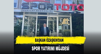Başkan Özaşkın'dan Spor Yatırımı Müjdesi