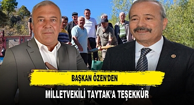Başkan Özen'den Milletvekili Taytak'a Teşekkür