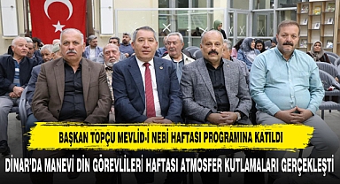 BAŞKAN TOPÇU MEVLİD-İ NEBİ HAFTASI PROGRAMINA KATILDI
