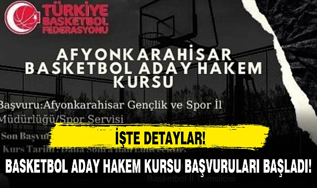 BASKETBOL ADAY HAKEM KURSU BAŞVURULARI BAŞLADI!