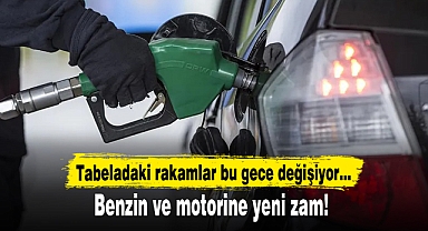 Benzin ve motorine yeni zam!