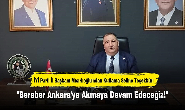 "Beraber Ankara'ya Akmaya Devam Edeceğiz!"