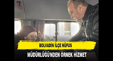 Bolvadin İlçe Nüfus Müdürlüğü'nden Örnek Hizmet