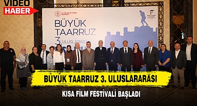 Büyük Taarruz 3. Uluslararası Kısa Film Festivali Başladı