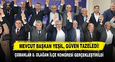 Çobanlar’da Mevcut Başkan Yeşil, Güven Tazeledi!