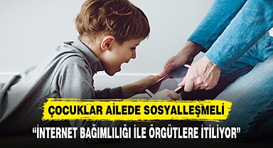 ÇOCUKLAR AİLEDE SOSYALLEŞMELİ