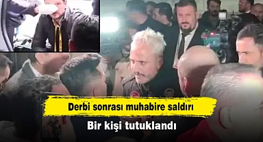 Derbi sonrası muhabire saldırı: Bir kişi tutuklandı