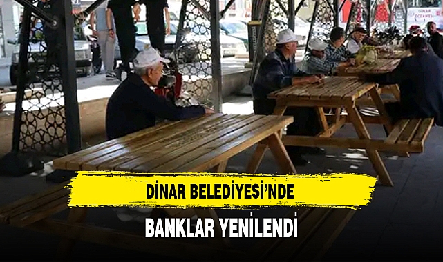 DİNAR BELEDİYESİNDE BANKLAR YENİLENDİ
