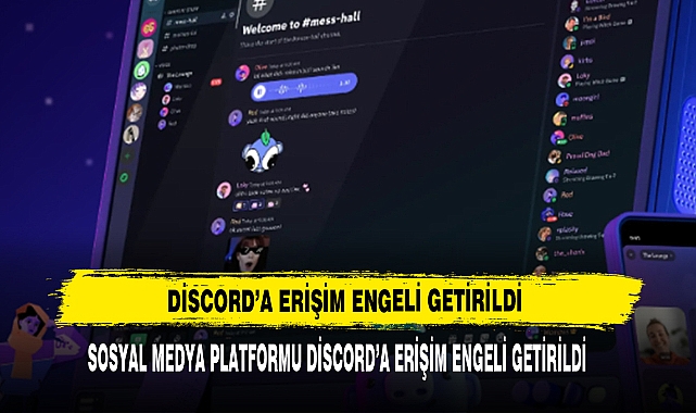DİSCORD’A ERİŞİM ENGELİ GETİRİLDİ