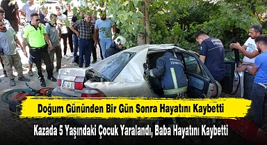 Doğum Gününden Bir Gün Sonra Hayatını Kaybetti