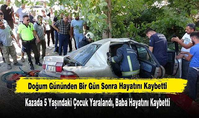 Doğum Gününden Bir Gün Sonra Hayatını Kaybetti