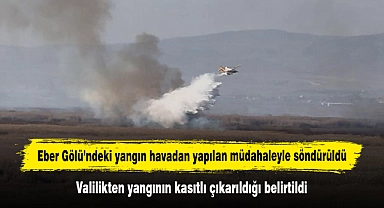 Eber Gölü’ndeki yangın havadan yapılan müdahaleyle söndürüldü: Valilikten yangının kasıtlı çıkarıldığı belirtildi