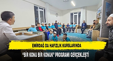 Emirdağ'da Hafızlık Kurslarında “Bir Konu Bir Konuk” Programı Gerçekleşti