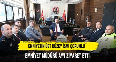 Emniyetin Üst Düzey İsmi Çorumlu Emniyet Müdürü Ay’ı Ziyaret Etti