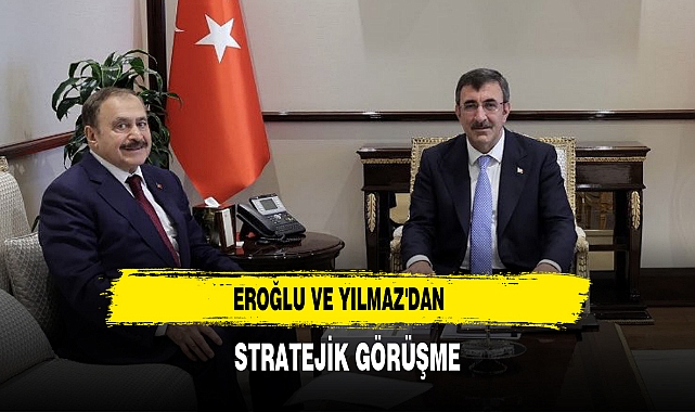 Eroğlu ve Yılmaz'dan Stratejik Görüşme