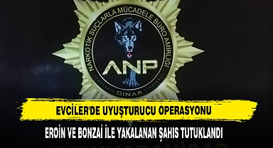 Evciler'de Uyuşturucu Operasyonu Eroin ve Bonzai İle Yakalanan Şahıs Tutuklandı