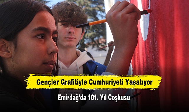 Gençler Grafitiyle Cumhuriyeti Yaşatıyor: Emirdağ’da 101. Yıl Coşkusu