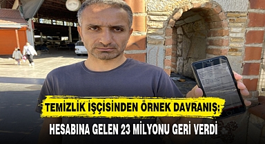 HESABINA GELEN 23 MİLYONU GERİ VERDİ