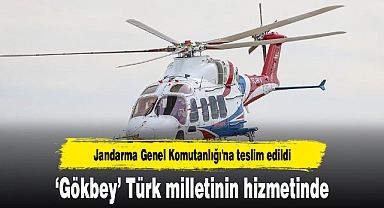 İlk 'GÖKBEY' Jandarma Genel Komutanlığı'na teslim edildi