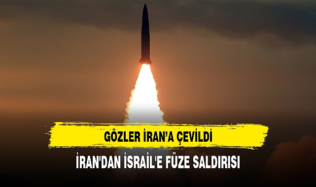iRAN'DAN İSRAİL'E FÜZE SALDIRISI