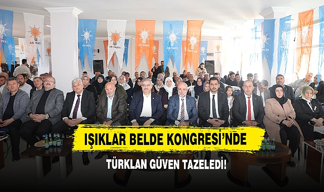 Işıklar Belde Kongresi'nde Türkan Güven Tazeledi!