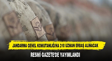 Jandarma Genel Komutanlığına 310 Uzman Erbaş Alınacak