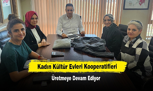 Kadın Kültür Evleri Kooperatifleri Üretmeye Devam Ediyor