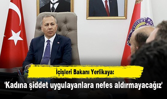 'Kadına şiddet uygulayanlara nefes aldırmayacağız'