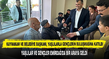 Kaymakam ve Belediye Başkanı, Yaşlılarla Gençlerin Buluşmasına Katıldı