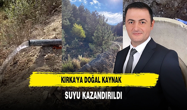 Kırka'ya Doğal Kaynak Suyu Kazandırıldı