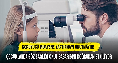 KORUYUCU MUAYENE YAPTIRMAYI UNUTMAYIN!