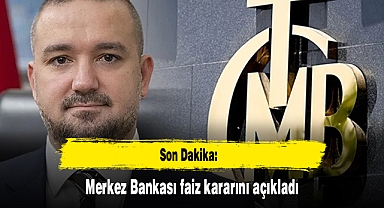 Merkez Bankası faiz kararını açıkladı