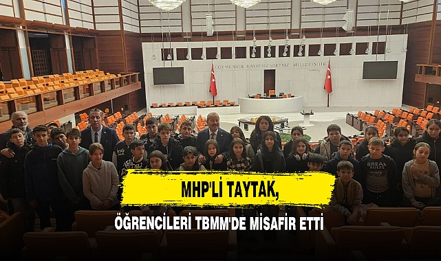 MHP'li Taytak, Öğrencileri TBMM'de Misafir Etti
