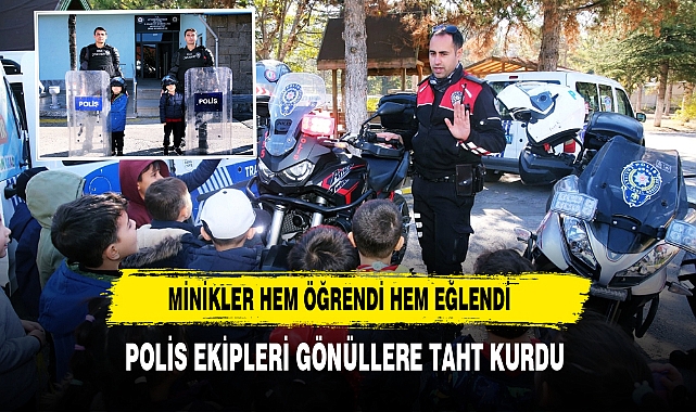Minikler Hem Öğrendi Hem Eğlendi Polis Ekipleri Gönüllere Taht Kurdu
