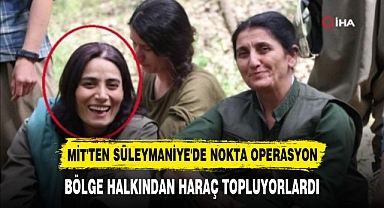 MİT'TEN SÜLEYMANİYE'DE NOKTA OPERASYON