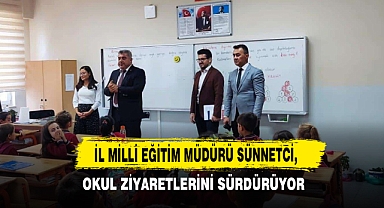 Müdür Sünnetci, Okul Ziyaretlerini Sürdürüyor