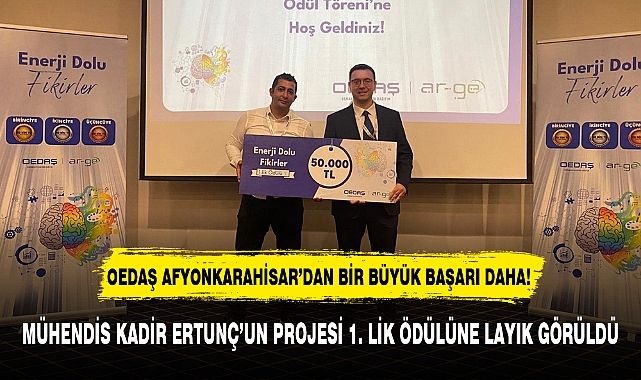 OEDAŞ AFYONKARAHİSAR'DAN BİR BÜYÜK BAŞARI DAHA!