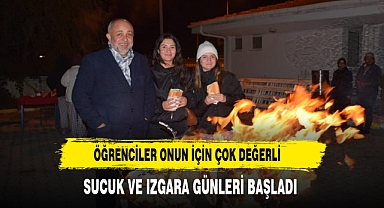 Öğrenciler Onun İçin Çok Değerli Sucuk ve Izgara Günleri Başladı