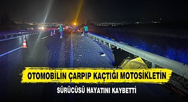 Otomobilin Çarpıp Kaçtığı Motosikletin Sürücüsü Hayatını Kaybetti