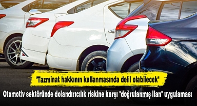 Otomotiv sektöründe dolandırıcılık riskine karşı