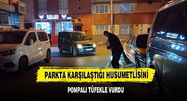 Parkta Karşılaştığı Husumetlisini Pompalı Tüfekle Vurdu