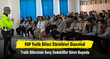 RSP Trafik Bilinci Etkinlikleri Düzenledi: Trafik Bilincinde Genç Dedektifler Görev Başında!