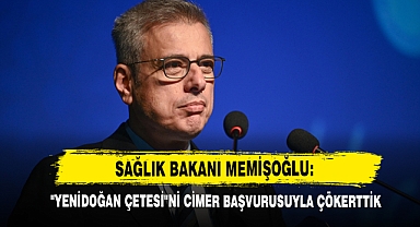Sağlık Bakanı Memişoğlu: ''Yenidoğan Çetesi''ni Cimer Başvurusuyla Çökerttik