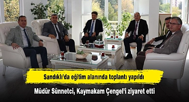 Sandıklı’da eğitim alanında toplantı yapıldı: Müdür Sünnetci, Kaymakam Çengel’i ziyaret etti