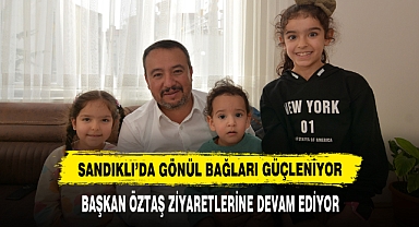 Sandıklı’da Gönül Bağları Güçleniyor