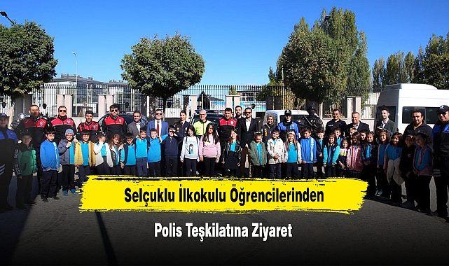 Selçuklu İlkokulu Öğrencilerinden Polis Teşkilatına Ziyaret