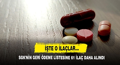 SGK'nin Geri Ödeme Listesine 61 İlaç Daha Alındı