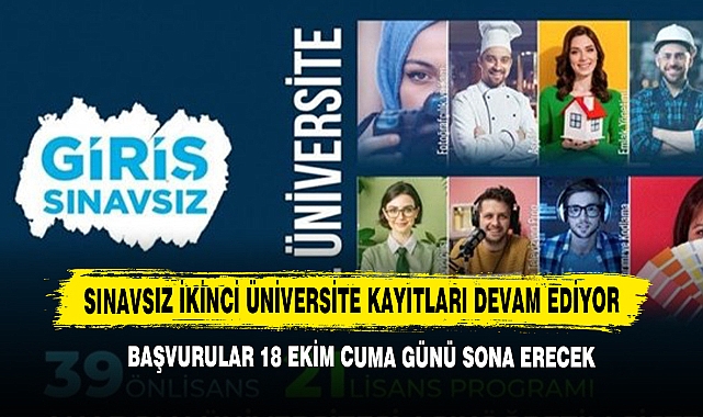Sınavsız İkinci Üniversite Kayıtları Devam Ediyor